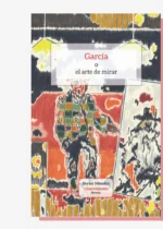 García o el arte de mirar