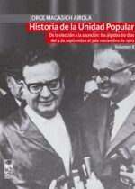 Historia de la Unidad Popular. Vol. II