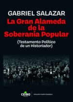La Gran Alameda de la Soberanía Popular