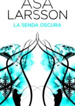 La senda oscura