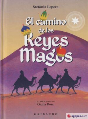 El camino de los reyes magos