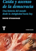 Caída y ascenso de la democracia