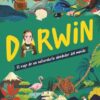 Darwin. El viaje de un naturalista alrededor del mundo