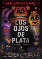 Five Nights at Freddy's. Los ojos de plata
