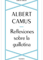 Reflexiones sobre la guillotina