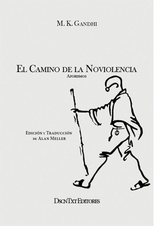 El camino de la noviolencia