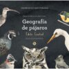 Geografía de pájaros. Chile central