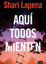 Aquí todos mienten