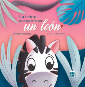 La cebra que quería ser un león