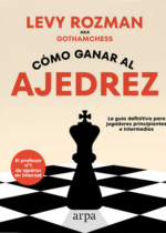 Cómo ganar al ajedrez
