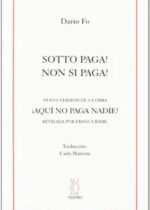 Sotto paga! Non si paga!