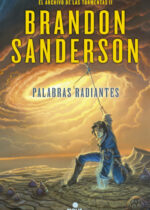 Palabras radiantes. Serie El archivo de las tormentas 2