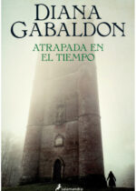Atrapada en el tiempo. Serie Outlander 2
