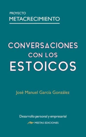 Conversaciones con los estoicos