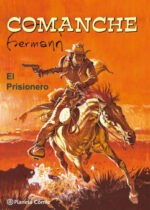 Comanche. El prisionero
