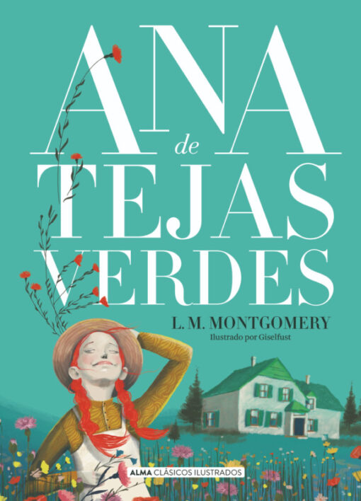 Ana de Tejas Verdes #1