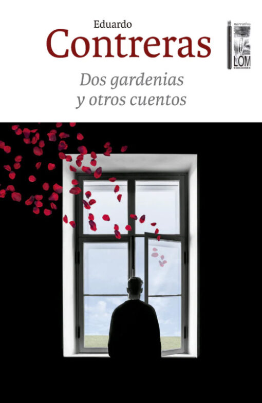 Dos gardenias y otros cuentos