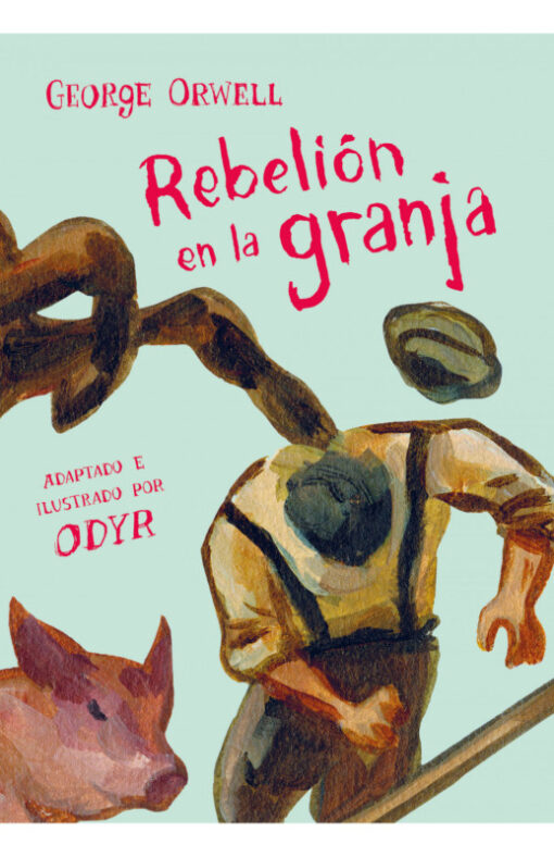 Rebelión en la granja