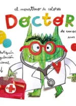 El monstruo de colores. Doctor de emociones