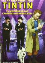 Las aventuras de Tintín. El misterio de las carteras desaparecidas