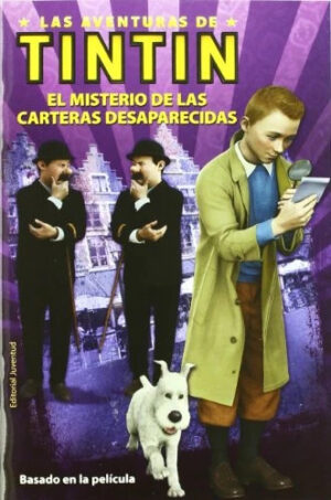 Las aventuras de Tintín. El misterio de las carteras desaparecidas