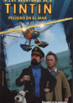 Las aventuras de Tintín. Peligro en el mar