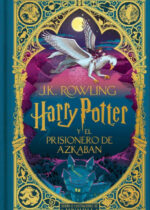 Harry Potter y el prisionero de Azkaban. Edición Minalima