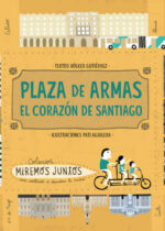 Plaza de Armas. El corazón de Santiago