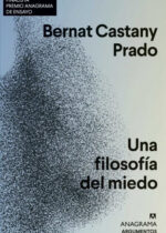 Una filosofía del miedo