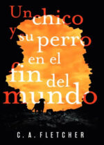 Un chico y su perro en el fin del mundo