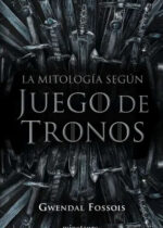 La mitología según Juego de Tronos