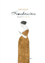Frankenstein o el moderno Prometeo