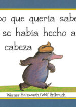 El topo que quería saber quién se había hecho aquello en su cabeza