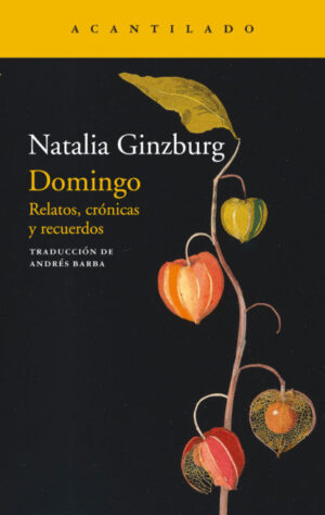 Domingo. Relatos, crónicas y recuerdos