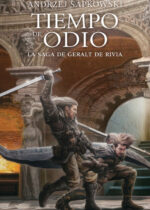 Tiempo de odio. Saga Geralt de Rivia 2