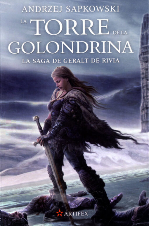 La torre de la golondrina. Saga Geralt de Rivia 4