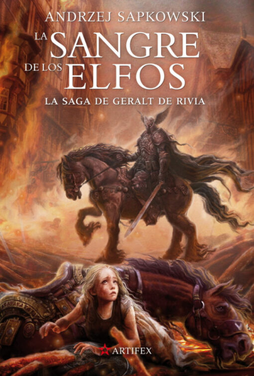 La sangre de los elfos. Saga Geralt de Rivia 1