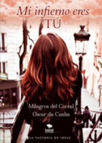 Mi infierno eres tú