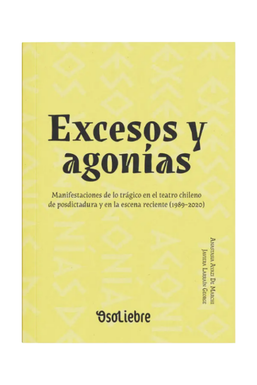 Excesos y agonías