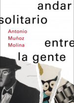 Un andar solitario entre la gente