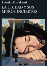 La ciudad y sus muros inciertos