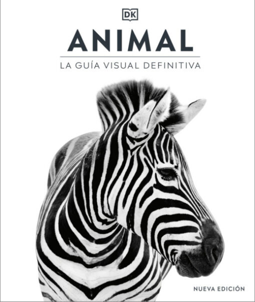 Animal. La guía visual definitiva