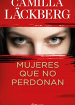 Mujeres que no perdonan