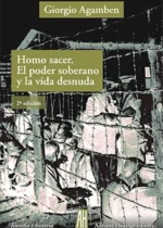 Homo sacer. El poder soberano y la vida desnuda