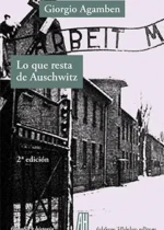 Lo que resta de Auschwitz