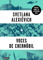 Voces de Chernóbil. Crónica del futuro