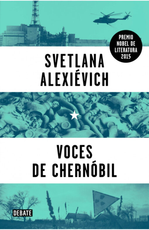 Voces de Chernóbil. Crónica del futuro