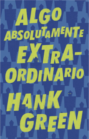 Algo absolutamente extraordinario