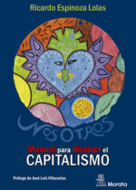 Nosotros. Manual para disolver el Capitalismo