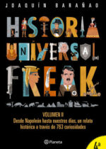 Historia Universal Freak volumen II